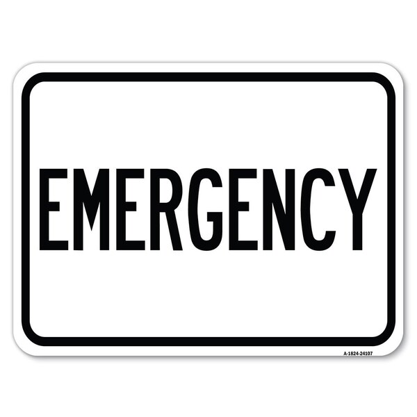 Safety Sign, 18 in Height, Aluminum, 24 in Length, 24107